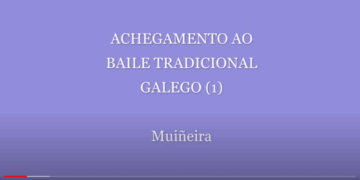 Achegamento ao baile tradicional galego 1