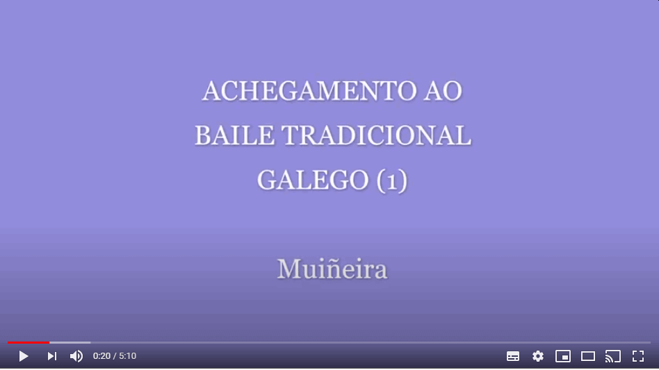 Achegamento ao baile tradicional galego 1 – Muiñeira